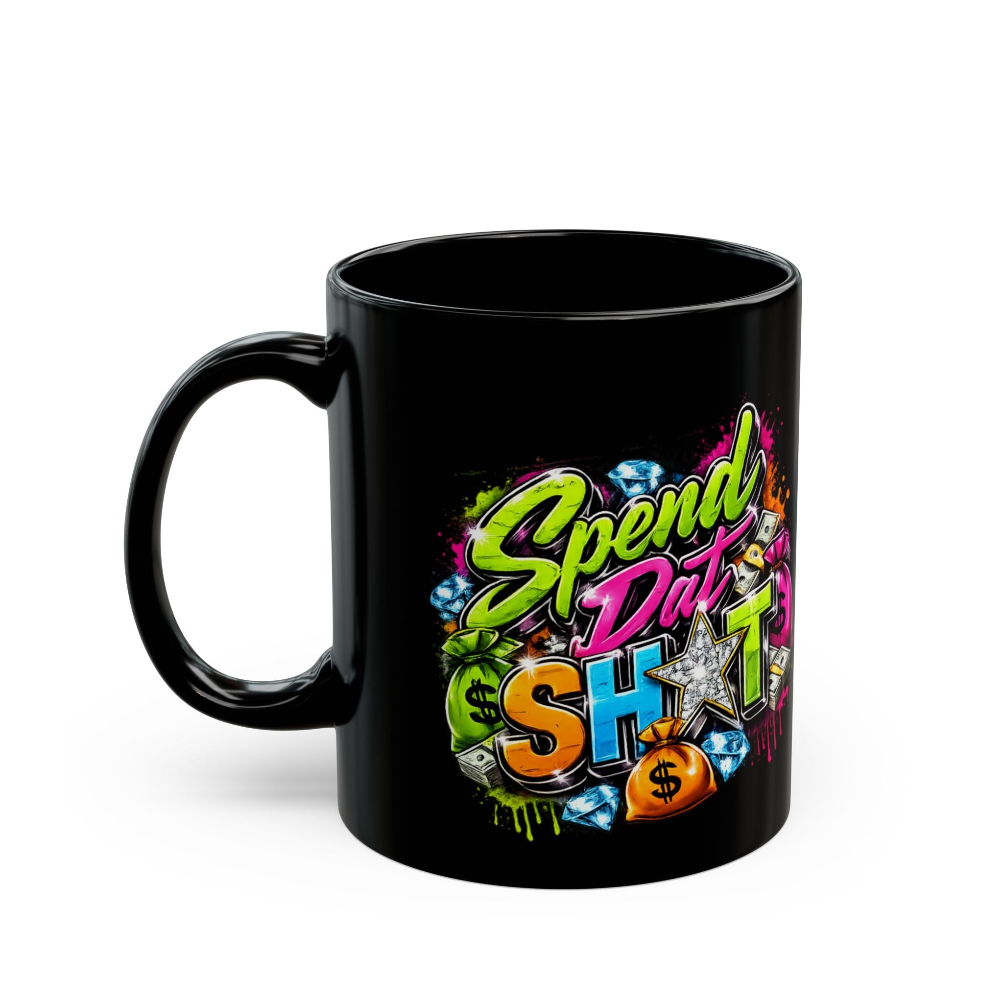 Spend Dat Sh*t | Statement Mug | Purple City Customs